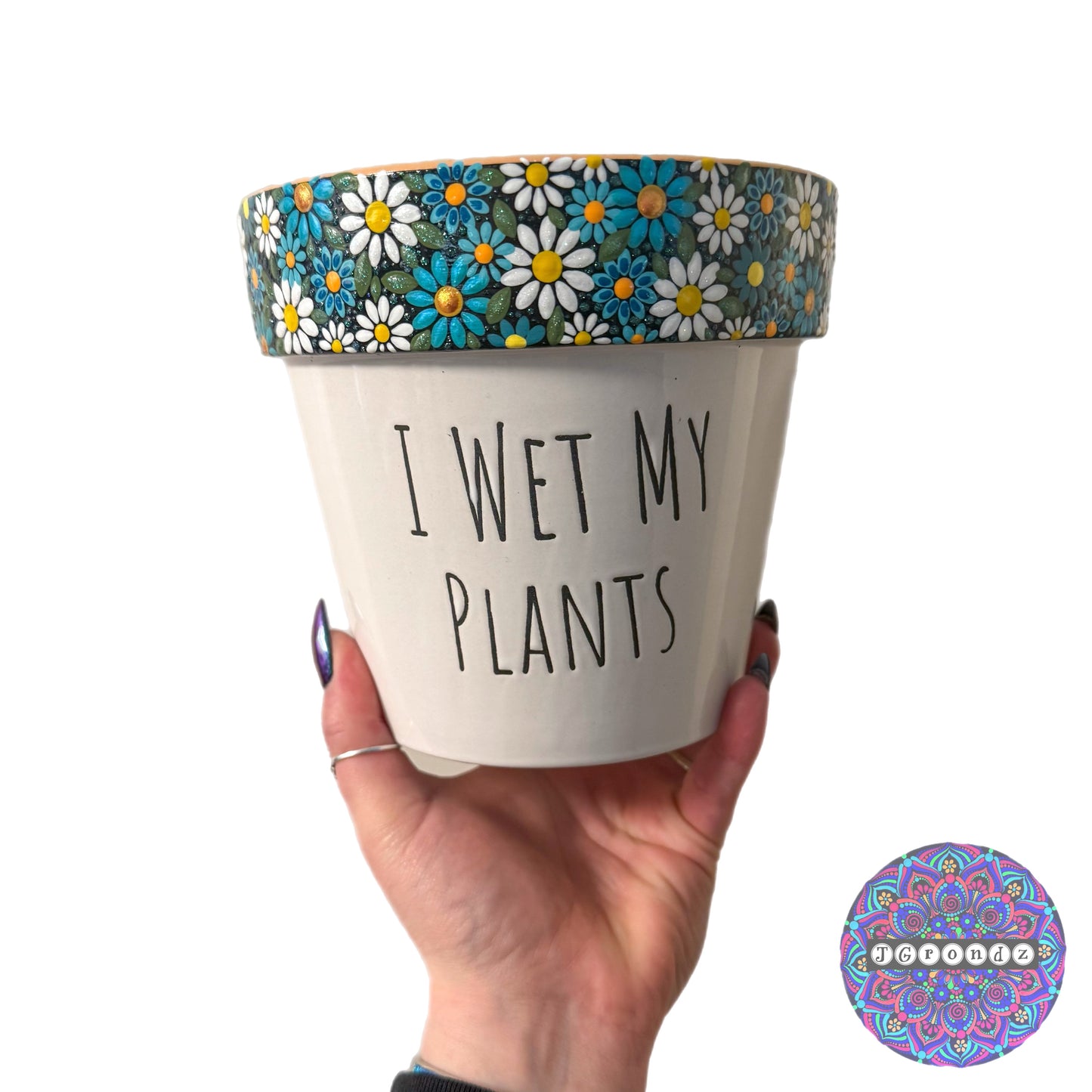 6” I Wet My Plants Flower Border Pot
