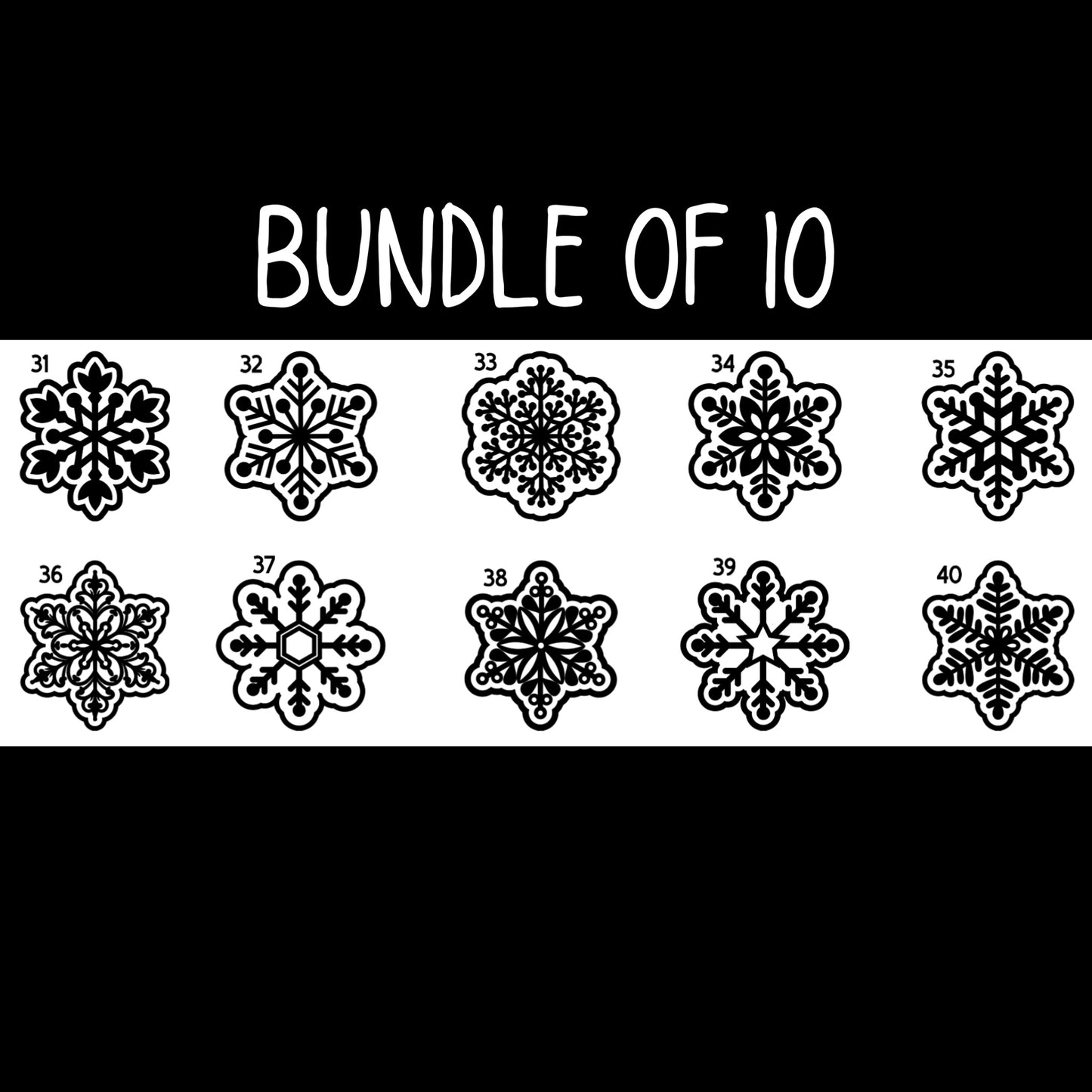 Snowflakes 31-40 Bundle