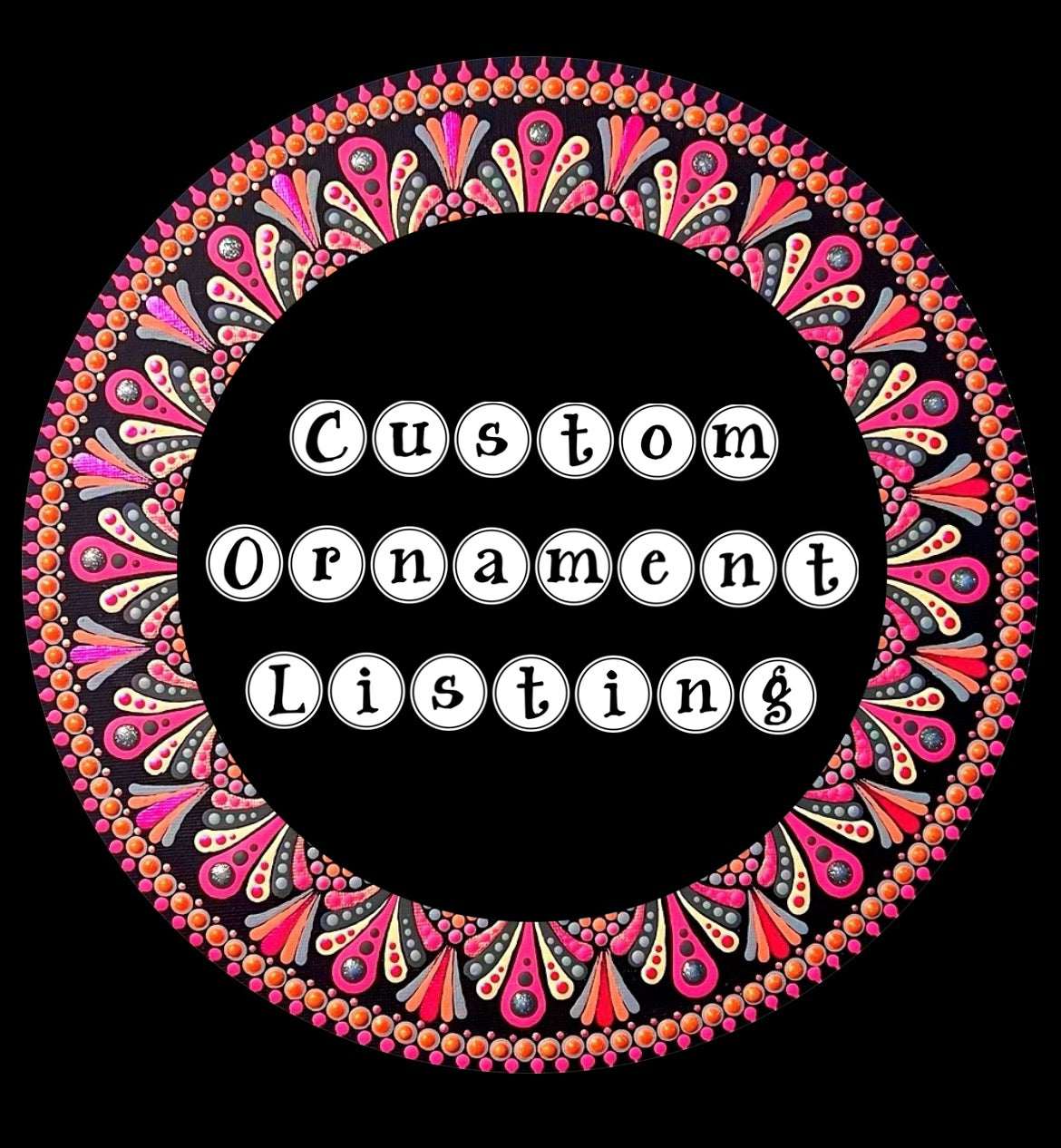 Custom Ornament