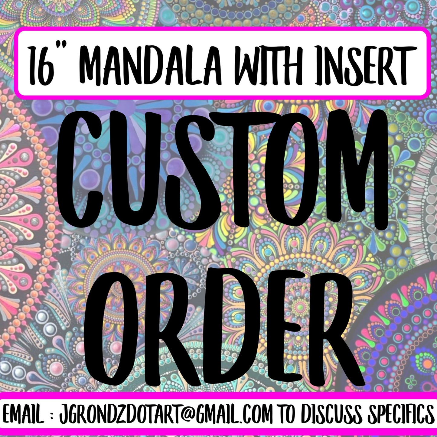 16” Mandala with Insert CUSTOM LISTING