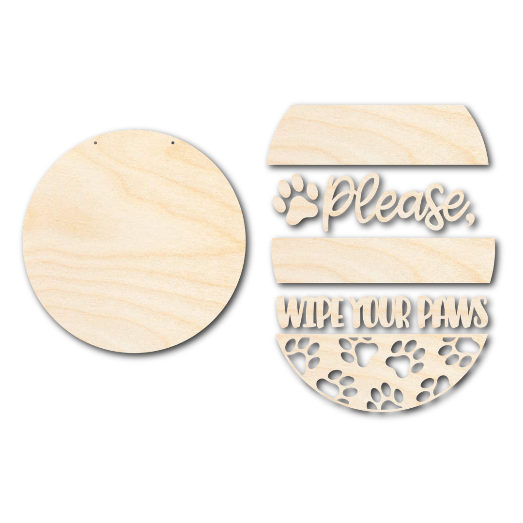 Unfinished Wood Wipe Your Paws Door Sign Kit | Wood Craft Cutouts | 1/4" Thick |