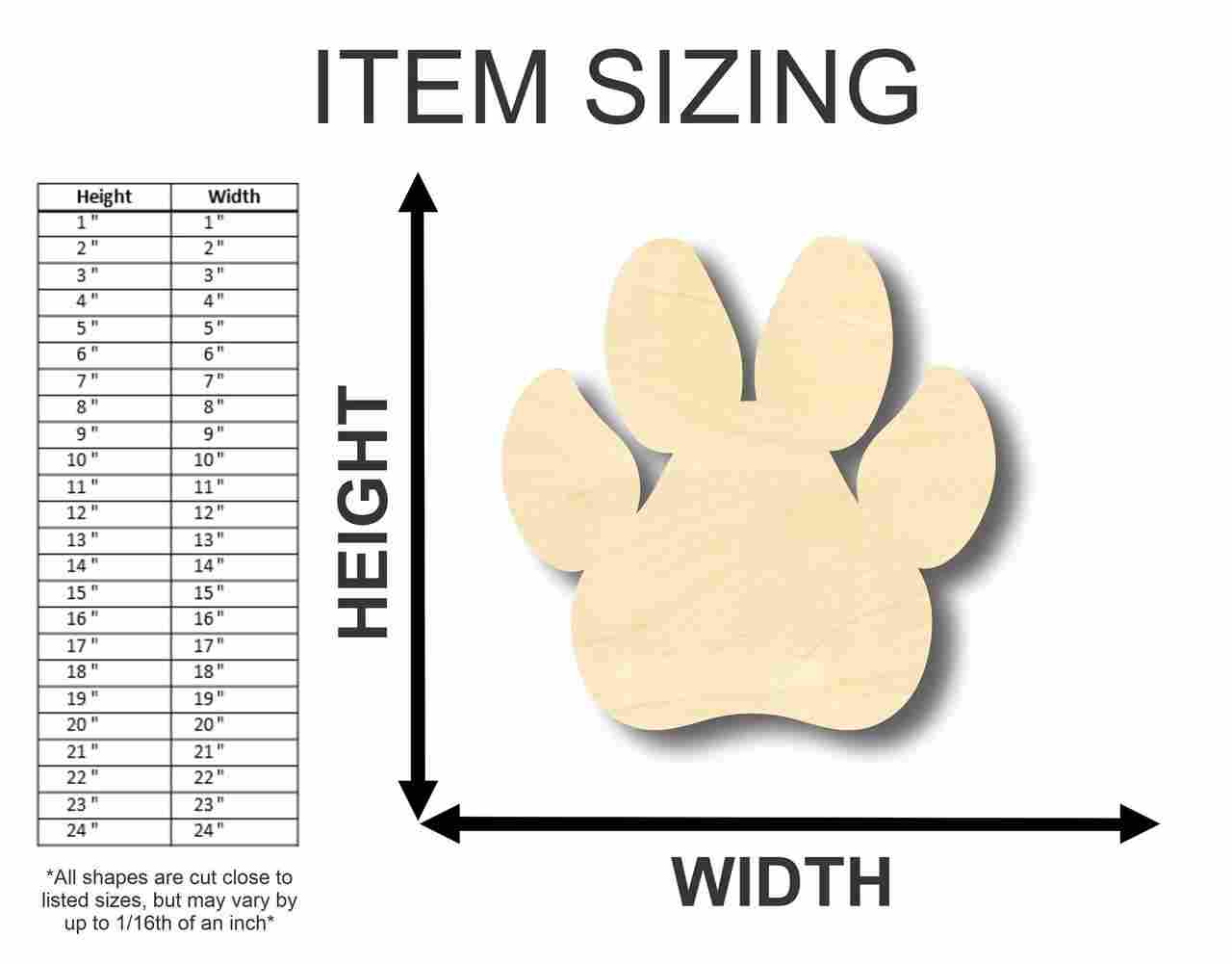 Unfinished Wood Dog Paw Shape - Animal - Pet - Craft - up to 46" DIY
