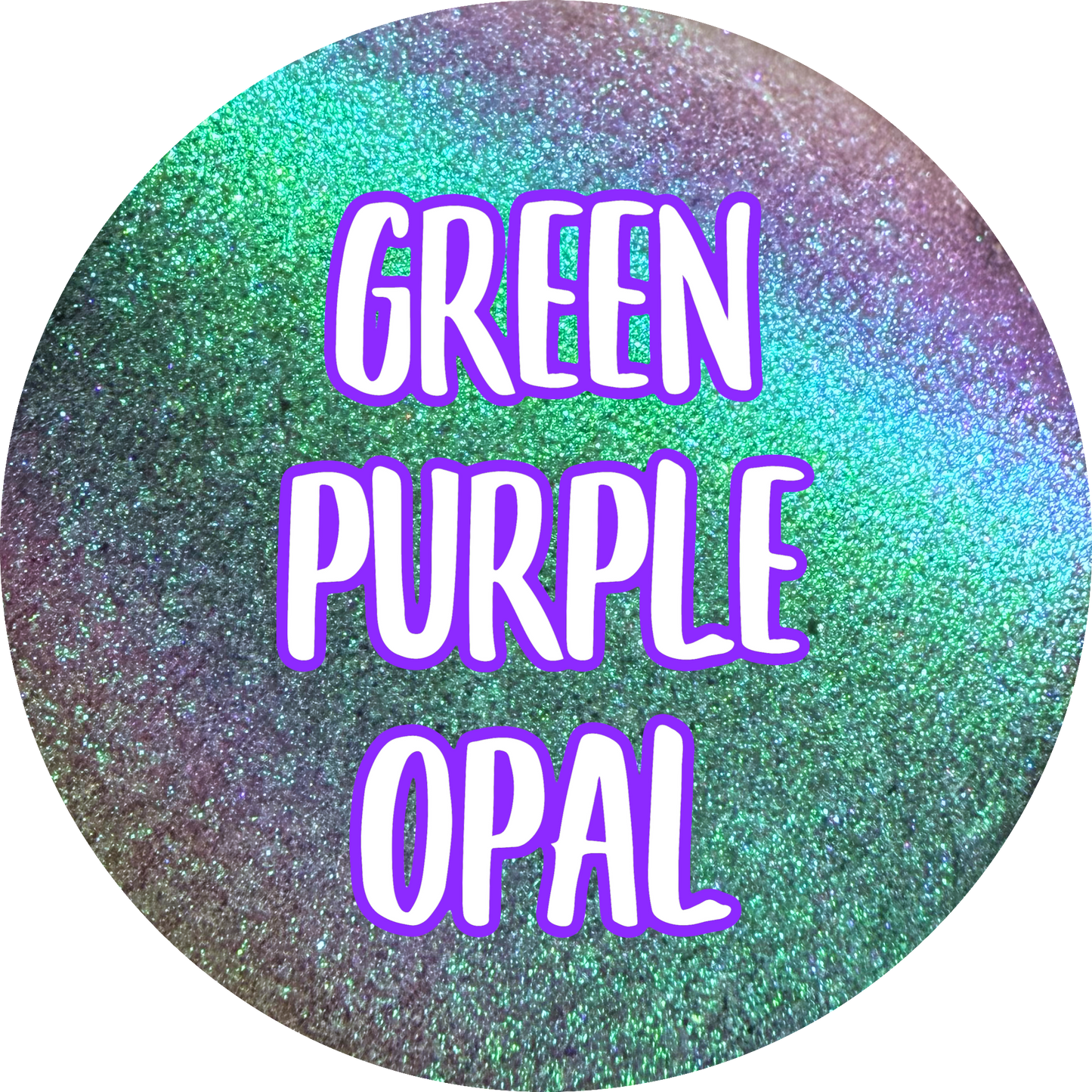 Green/Purple Opal (Pre-Order)