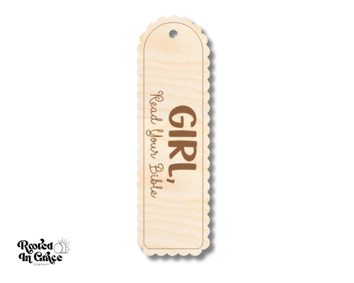 Unfinished Wood Girl Read Your Bible Bookmark | Engraved | Rooted in Faith | up to 12" DIY