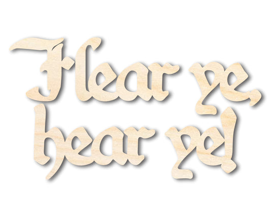 Unfinished Wood Hear ye, hear ye! Shape - Craft - up to 46"