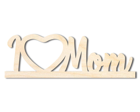 Unfinished I Love Mom Frame Shape | DIY Craft Cutout | up to 46" DIY
