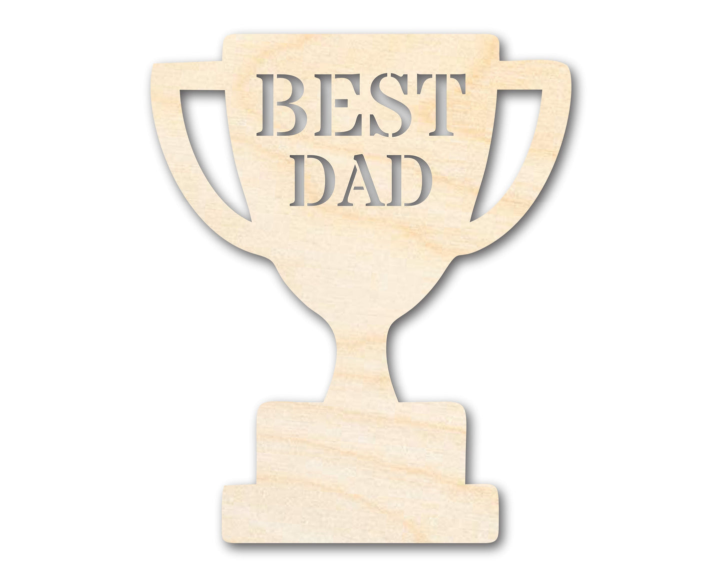 Unfinished Best Dad Trophy Shape | DIY Craft Cutout | up to 46" DIY
