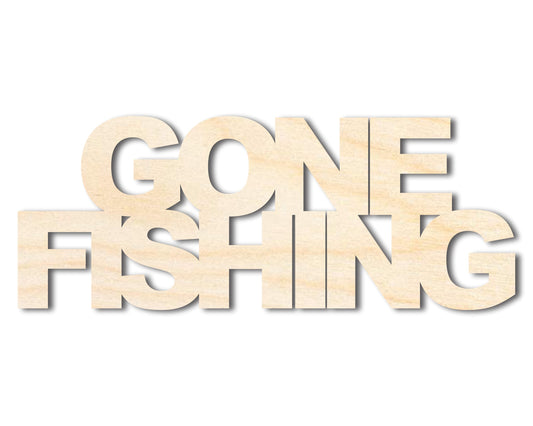 Unfinished Wood Gone Fishing Cutout | DIY Craft Cutout | up to 46" DIY