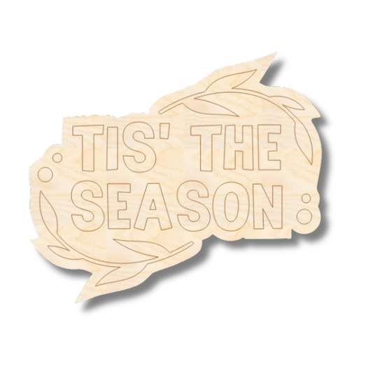 Unfinished Wood Etched Tis' The Season Shape | Paint By Line Crafts | up to 30" DIY