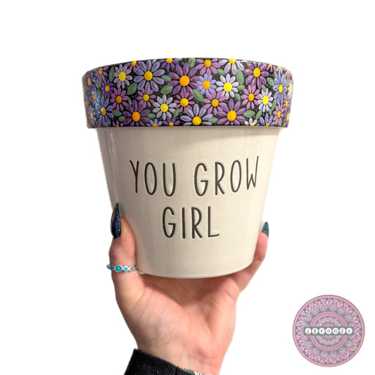 6” “You Grow Girl” Flower Border Pot