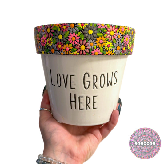 6” “Love Grows Here” Flower Border Pot