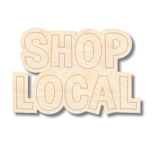 Unfinished Wood Etched Shop Local Shape | Paint By Line Crafts | up to 30" DIY