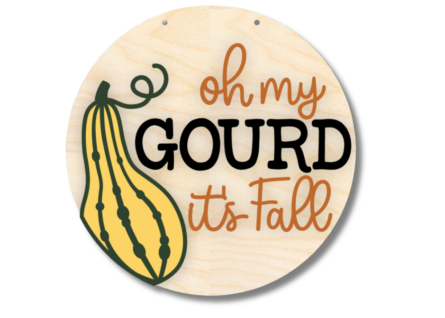 Unfinished Wood Oh My Gourd It's Fall Door Sign Kit | Wood Craft Cutouts | 1/4" Thick |