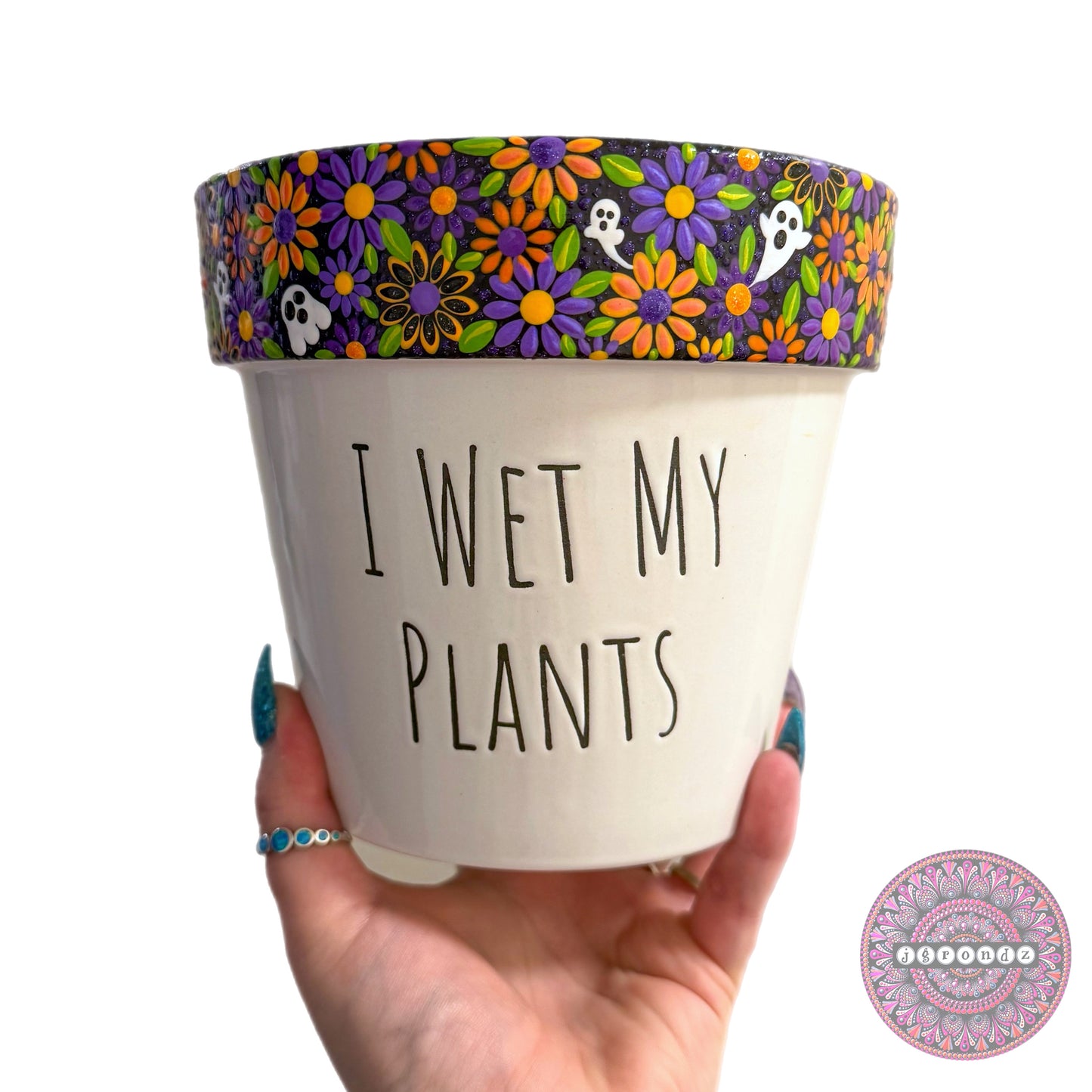 6” Ghostly “I Wet My Plants” Flower Border Pot