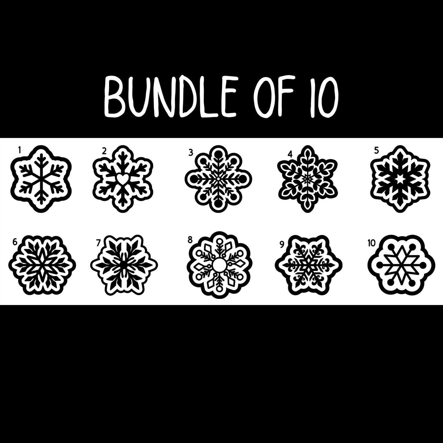 Snowflakes 1-10 Bundle