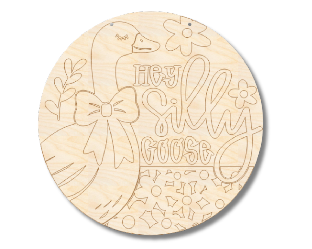 Unfinished Wood Etched Hey Silly Goose Door Sign | Paint By Line Crafts | up to 30" DIY