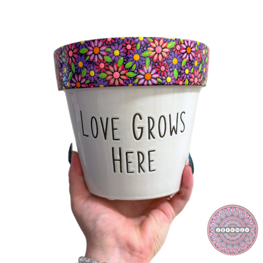 6” “Love Grows Here” Flower Border Pot