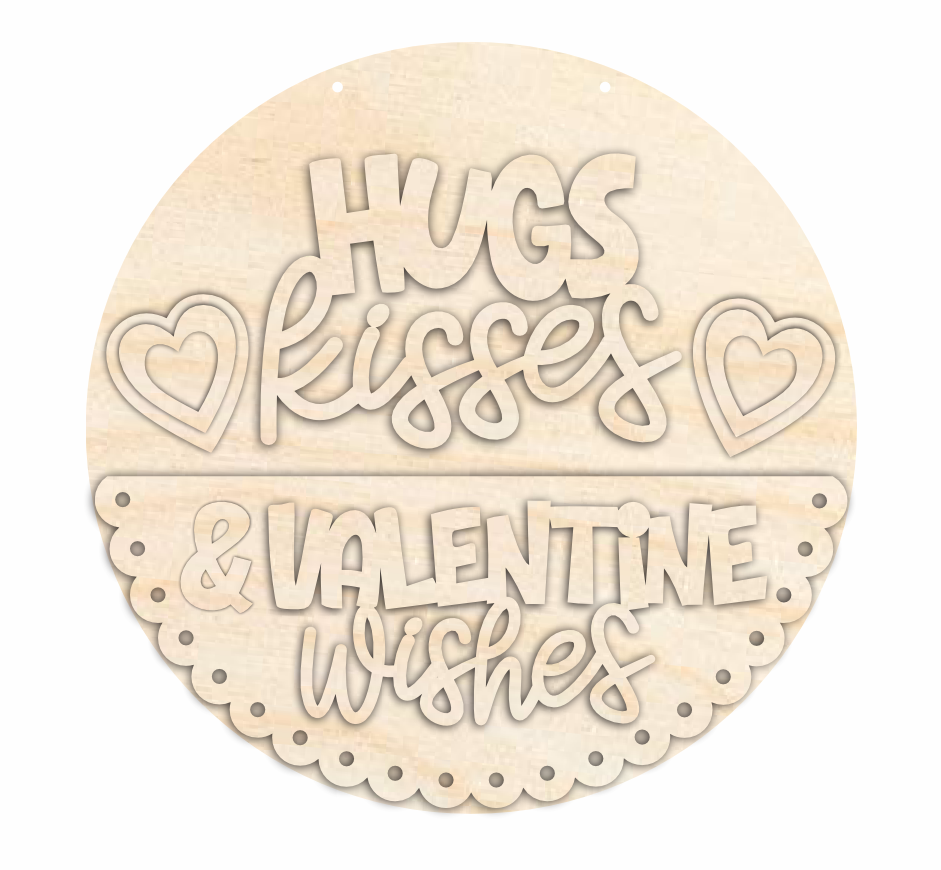 Unfinished Wood Hugs Kisses and Valentines Wishes Door Sign Kit | Wood Craft Cutouts | 1/4" Thick |