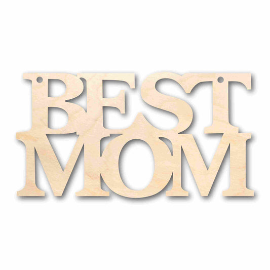 Mother's Day Craft Unfinished Wood Cutout "Best Mom"  DIY handmade Gift