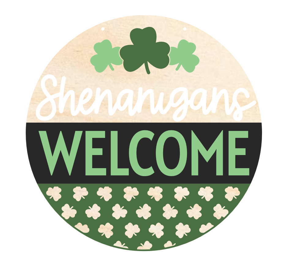 Unfinished Wood Shenanigans Welcome Door Sign Kit | Wood Craft Cutouts | 1/4" Thick |